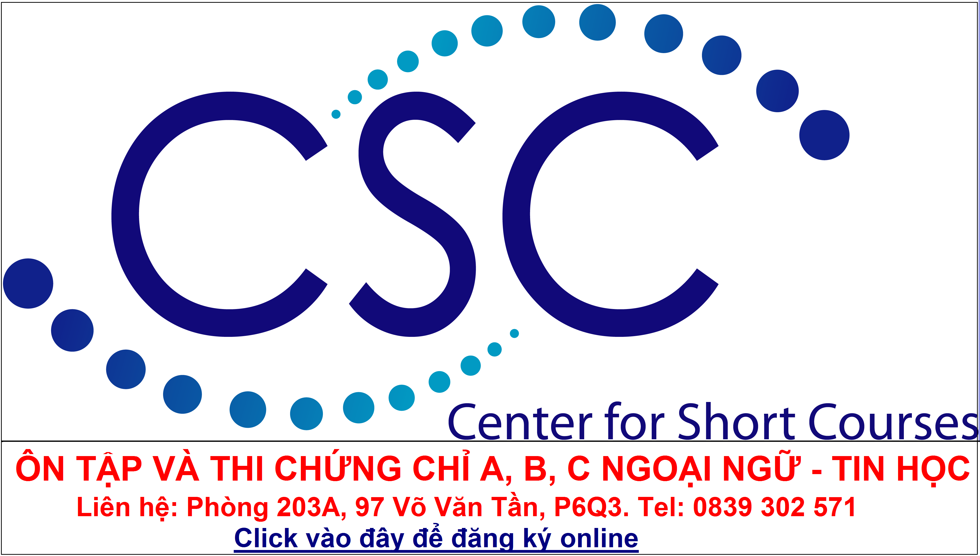 CSC - Trung tâm Đào tạo Ngắn hạn và Ngoại ngữ - Tin học